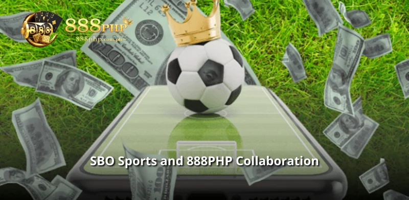 SBO Sports and 888PHP Collaboration