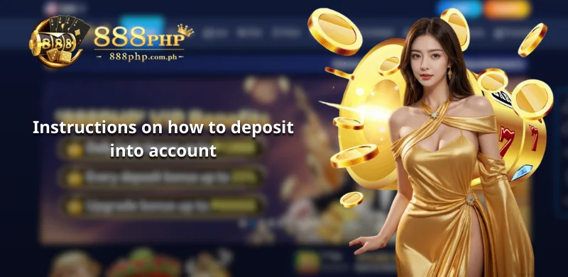 Instructions on how to deposit into account